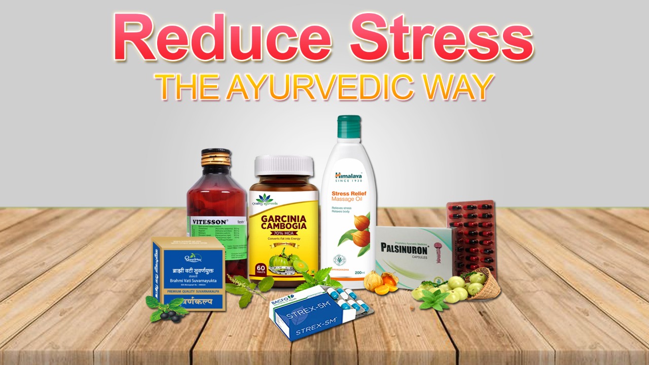 Best ayurvedic medicines and remedies for stress